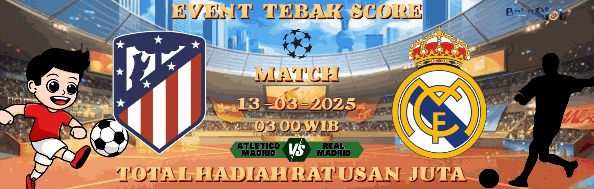 ASAL TEBAK SCORE TOTAL HADIAH RATUSAN JUTA